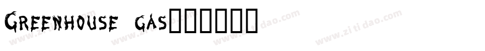 Greenhouse gas字体转换